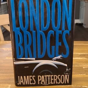 James Patterson, London Bridges